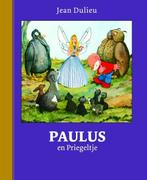 Paulus en Priegeltje / Paulus de Boskabouter Gouden, Boeken, Verzenden, Zo goed als nieuw, Jean Dulieu