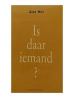 Is daar iemand? 9789025495442 Alien Mol, Verzenden, Gelezen, Alien Mol