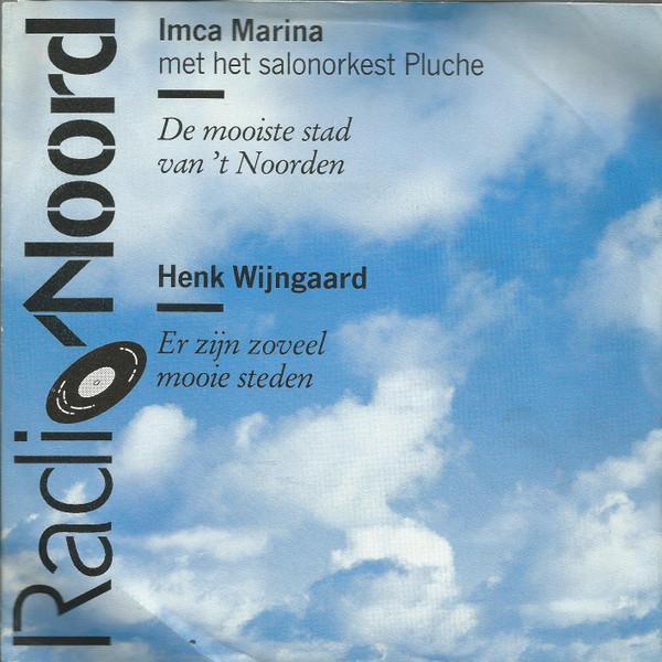 Single - Imca Marina, Henk Wijngaard - De Mooiste Stad Van, Cd's en Dvd's, Vinyl | Nederlandstalig, Verzenden