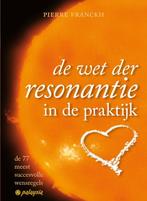 De wet der resonantie in de praktijk 9789076541709, Boeken, Verzenden, Zo goed als nieuw, Pierre Franckh