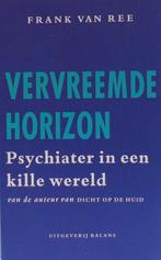 VERVREEMDE HORIZON 9789050182393 Van Frank Ree, Boeken, Gelezen, Van Frank Ree, Verzenden