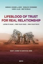 Lifeblood of trust for real relationship 9789492398321, Boeken, Verzenden, Zo goed als nieuw, Barbara R. Krasner Aka Budir