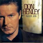 Don Henley - Inside Job, Ophalen of Verzenden, Gebruikt