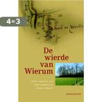 De wierde van wierum 9789077487907 [{:name=>Jane Leusink, Boeken, Verzenden, Zo goed als nieuw, [{:name=>"Jane Leusink"