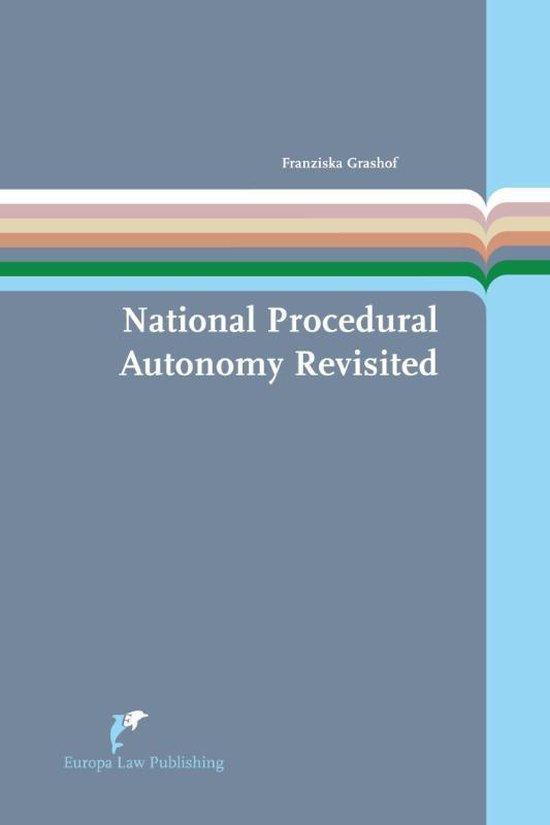 9789089521804 National Procedural Autonomy Revisited: Con..., Boeken, Studieboeken en Cursussen, Nieuw, Verzenden