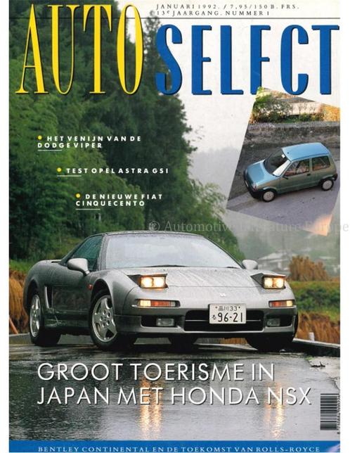 1992 AUTO SELECT MAGAZINE 1 NEDERLANDS, Boeken, Auto's | Folders en Tijdschriften