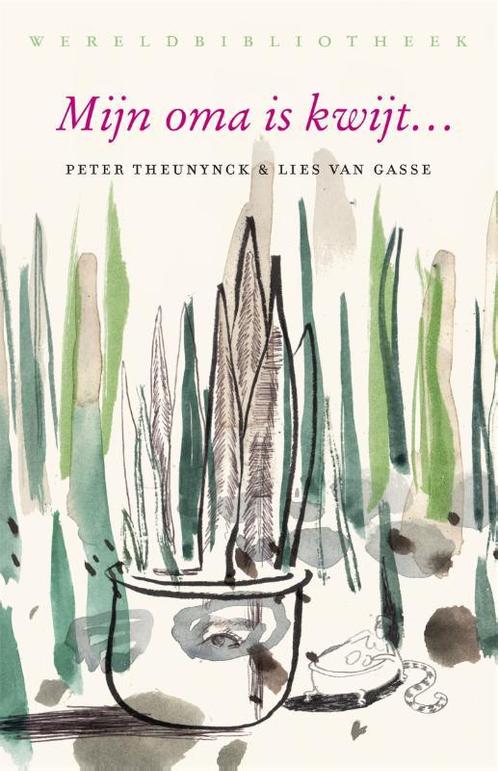 Mijn oma is kwijt… 9789028427808 Lies van Gasse, Boeken, Kinderboeken | Jeugd | 13 jaar en ouder, Zo goed als nieuw, Verzenden