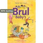 Brulbabys 9789025109851 Mieke van Hooft, Boeken, Verzenden, Zo goed als nieuw, Mieke van Hooft