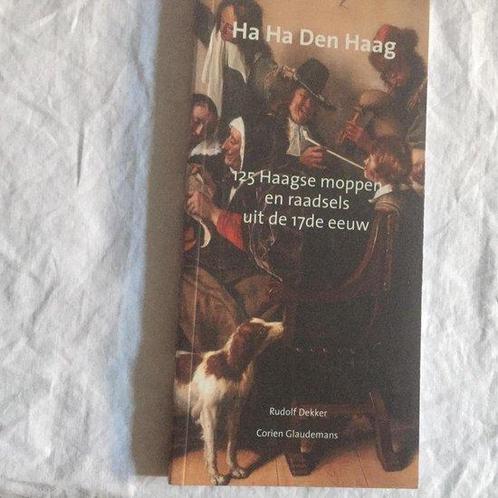 Ha Ha Den Haag 9789460100185 Rudolf Dekker, Boeken, Kinderboeken | Jeugd | 13 jaar en ouder, Gelezen, Verzenden