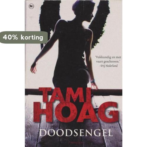 Doodsengel 9789044322033 T. Hoag, Boeken, Overige Boeken, Gelezen, Verzenden