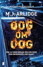Oog om oog 9789049204310 M.J. Arlidge, Boeken, Thrillers, Verzenden, Gelezen, M.J. Arlidge