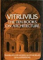 Ten Books on Architecture. Morgan, Warren, (ILT), Boeken, Zo goed als nieuw, Vitruvius Pollio/ Morgan, Morris H. (TRN)/ Warren, Herbert La
