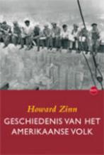 Geschiedenis van het Amerikaanse volk 9789064457579, Verzenden, Zo goed als nieuw, Howard Zinn