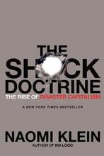 The Shock Doctrine 9780312427993 Naomi Klein, Verzenden, Zo goed als nieuw, Naomi Klein
