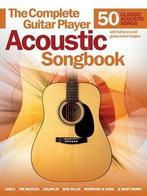 Complete Guitar Player Acoustic Songbook 9781495013072, Boeken, Verzenden, Zo goed als nieuw