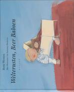 Welterusten, Beer Baboen 9789076766201 Bette Westera, Verzenden, Gelezen, Bette Westera