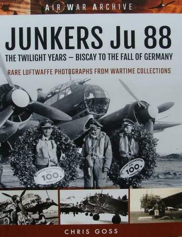 Boek : JUNKERS Ju 88 - The Twilight Years - Biscay to the Fa beschikbaar voor biedingen