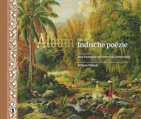 Album van de Indische poezie 9789047613817 Bert Paasman, Boeken, Literatuur, Gelezen, Verzenden