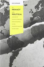 Primacy Of The Political 9780231135955 Dick Howard, Gelezen, Dick Howard, Verzenden