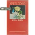 SPEELGOED 9789050930130 Holden, Boeken, Verzenden, Gelezen, Holden