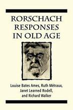 Rorschach Responses in Old Age (the Master Work Series).by, Louise Bates Ames, Zo goed als nieuw, Verzenden