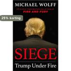 Siege 9781408711644 Michael Wolff, Boeken, Verzenden, Zo goed als nieuw, Michael Wolff
