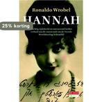 Hannah 9789044532555 Ronaldo Wrobel, Boeken, Verzenden, Zo goed als nieuw, Ronaldo Wrobel