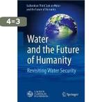 Water And The Future Of Humanity 9783319014562, Verzenden, Nieuw, Gulbenkian Think Tank On Water