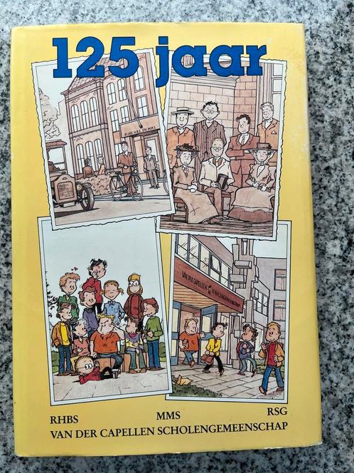 125 jaar Van der Capellen Scholengemeenschap (Zwolle), Boeken, Geschiedenis | Stad en Regio, Gelezen, 20e eeuw of later, Verzenden