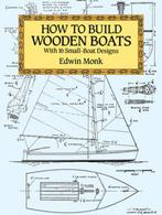 How to Build Wooden Boats | Edwin Monk | 9780486273136, Zo goed als nieuw, Edwin Monk
