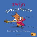 Zwijn gaat op muziek 9789021334950 C. dHollosy, Verzenden, Gelezen, C. d'Hollosy