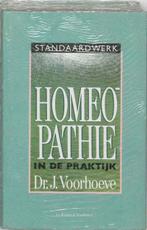 Homeopathie in de praktijk 9789038401812 J. Voorhoeve, Verzenden, Gelezen, J. Voorhoeve