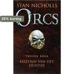 Keizerin van het duister / Orcs / 2 9789024552887, Boeken, Verzenden, Gelezen, Sally Nicholls