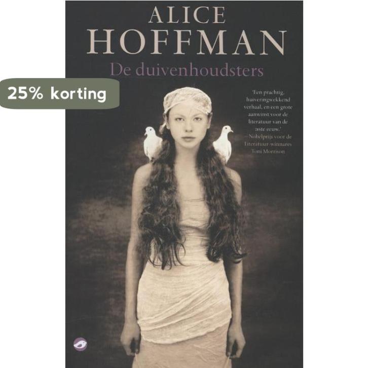 De duivenhoudsters 9789022960912 Alice Hoffman, Boeken, Romans, Gelezen, Verzenden