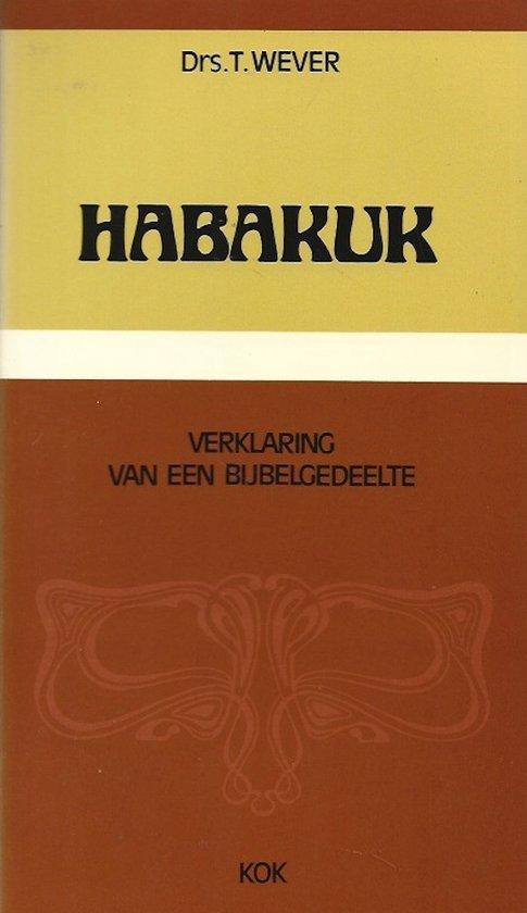 Habakuk 9789024228706 Wever, Boeken, Godsdienst en Theologie, Gelezen, Verzenden