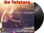 De Telstars – Als Jij Er Nog Bent / Happy Birthday - Vinyl S, Cd's en Dvd's, Vinyl | Nederlandstalig, Ophalen of Verzenden, Nieuw in verpakking