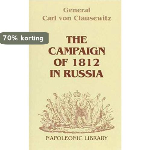 The Campaign of 1812 in Russia 9781853671142, Boeken, Overige Boeken, Gelezen, Verzenden