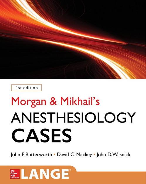 9780071836128 Morgan and Mikhails Clinical Anesthesiolog..., Boeken, Schoolboeken, Zo goed als nieuw, Verzenden