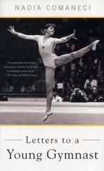 9780465025053 Letters To A Young Gymnast | Tweedehands, Nadia Comaneci, Zo goed als nieuw, Verzenden