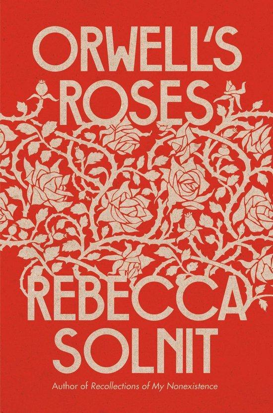 Orwells Roses 9780593083369 Rebecca Solnit, Boeken, Taal | Engels, Zo goed als nieuw, Verzenden