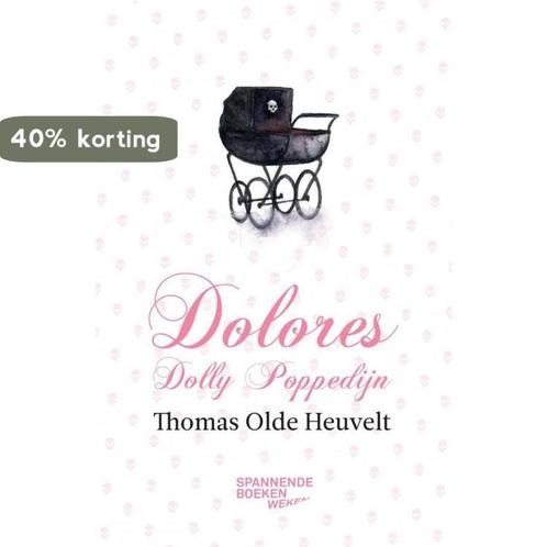 Dolores Dolly Poppedijn 9789059654907 Thomas Olde Heuvelt, Boeken, Thrillers, Zo goed als nieuw, Verzenden