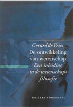 De ontwikkeling van wetenschap 9789001923594 G. de Vries, Boeken, Verzenden, Gelezen, G. de Vries