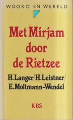 Met Mirjam door de Rietzee 9789061733416 Langer, Boeken, Godsdienst en Theologie, Verzenden, Gelezen, Langer
