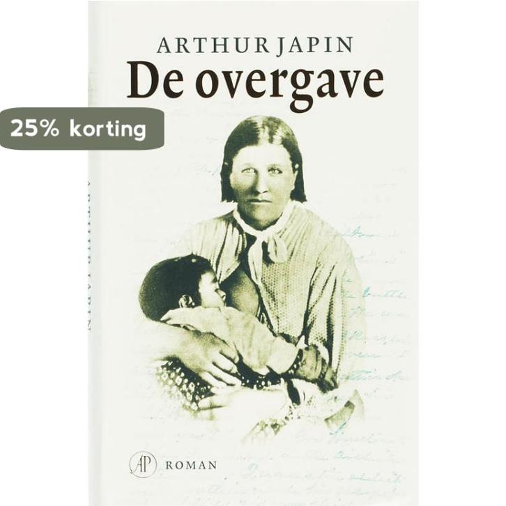 De overgave 9789029565295 Arthur Japin, Boeken, Romans, Gelezen, Verzenden