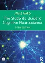 9781032548326 The Students Guide to Cognitive Neuroscience, Boeken, Verzenden, Nieuw, Jamie Ward