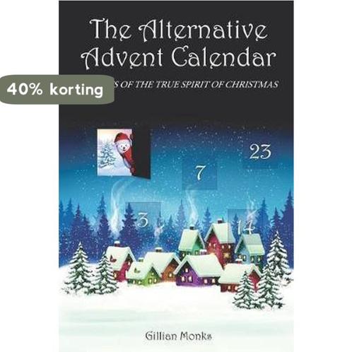 Alternative Advent Calendar 9781527249424 Gillian Monks, Boeken, Overige Boeken, Zo goed als nieuw, Verzenden