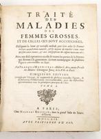 François Mauriceau - Traité des Maladies des Femmes Grosses, Antiek en Kunst
