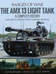 Boek : The AMX 13 Light Tank - A Complete History