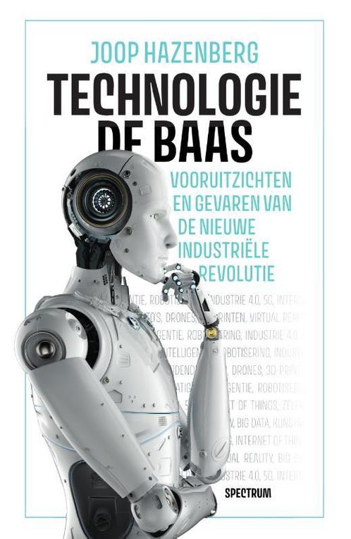 Technologie de baas 9789000363537 Joop Hazenberg, Boeken, Literatuur, Zo goed als nieuw, Verzenden