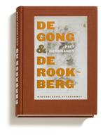 De gong en de rookberg 9789065540362 Piet Gerbrandy, Verzenden, Zo goed als nieuw, Piet Gerbrandy